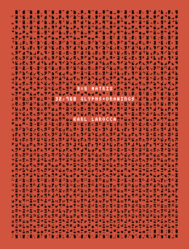 3x5 Matrix (32,768 Glyphs + Drawings)