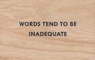 Words Tend To Be Inadequate Wooden Postcard [Black Text]