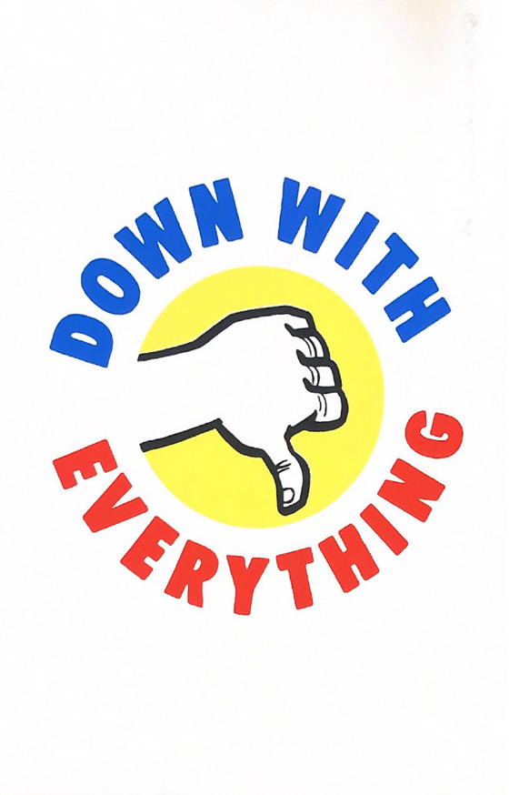 Down with Everything Poster