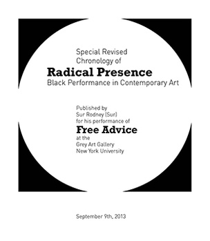 Radical Presence Revised Chronology