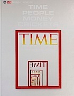 Time People Money Crickets : Mungo Thomson