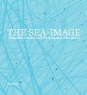 The Sea-Image : Visual Manifestations of Port Cities and Global Waters
