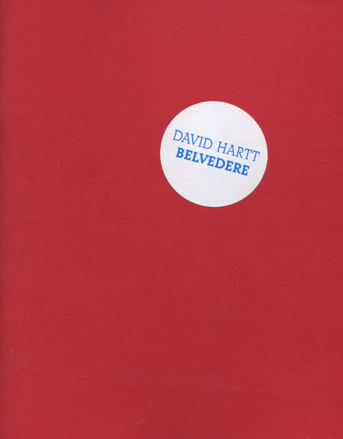 David Hartt : Belvedere