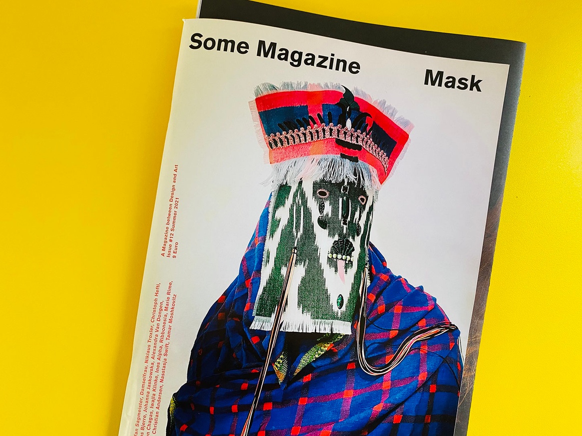 Some Magazine, A Magazine Between Art And Design