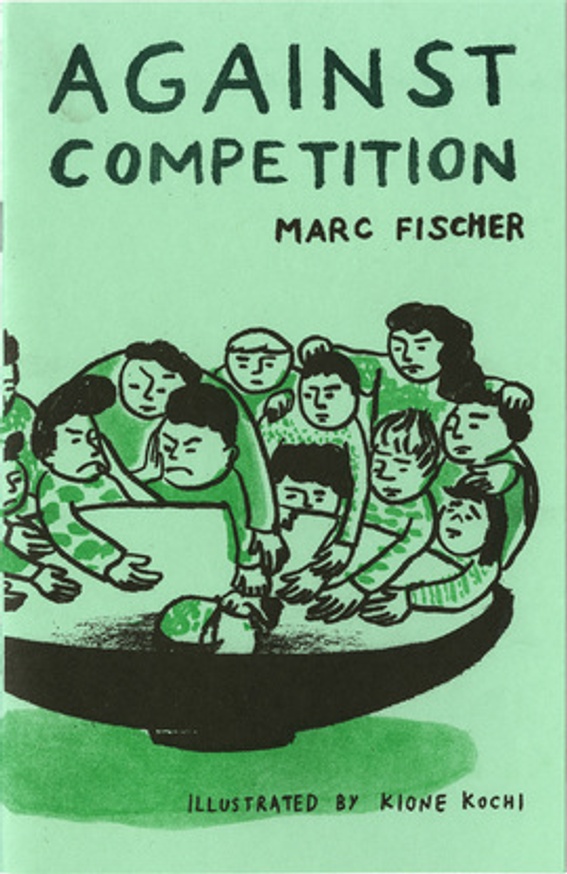 Against Competition [Fourth Edition]