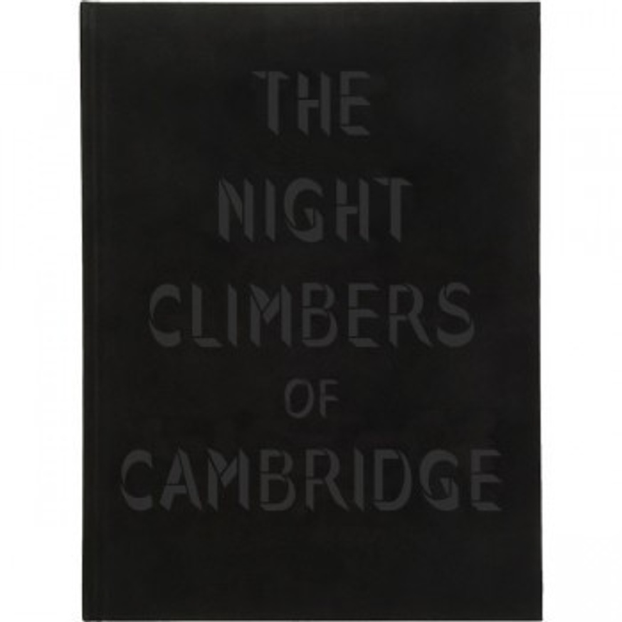 The Night Climbers of Cambridge