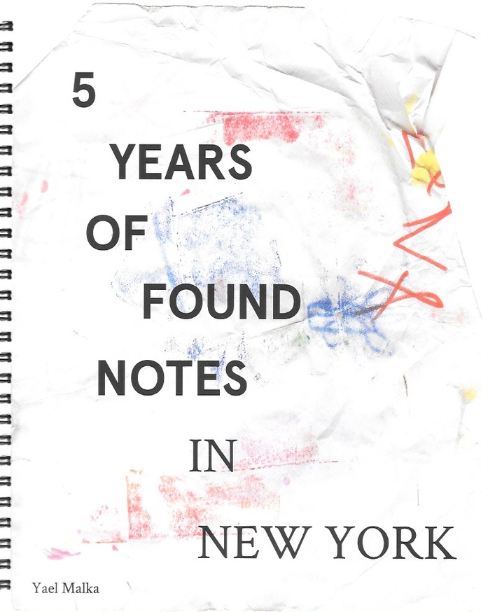 5 Years of Found Notes in New York