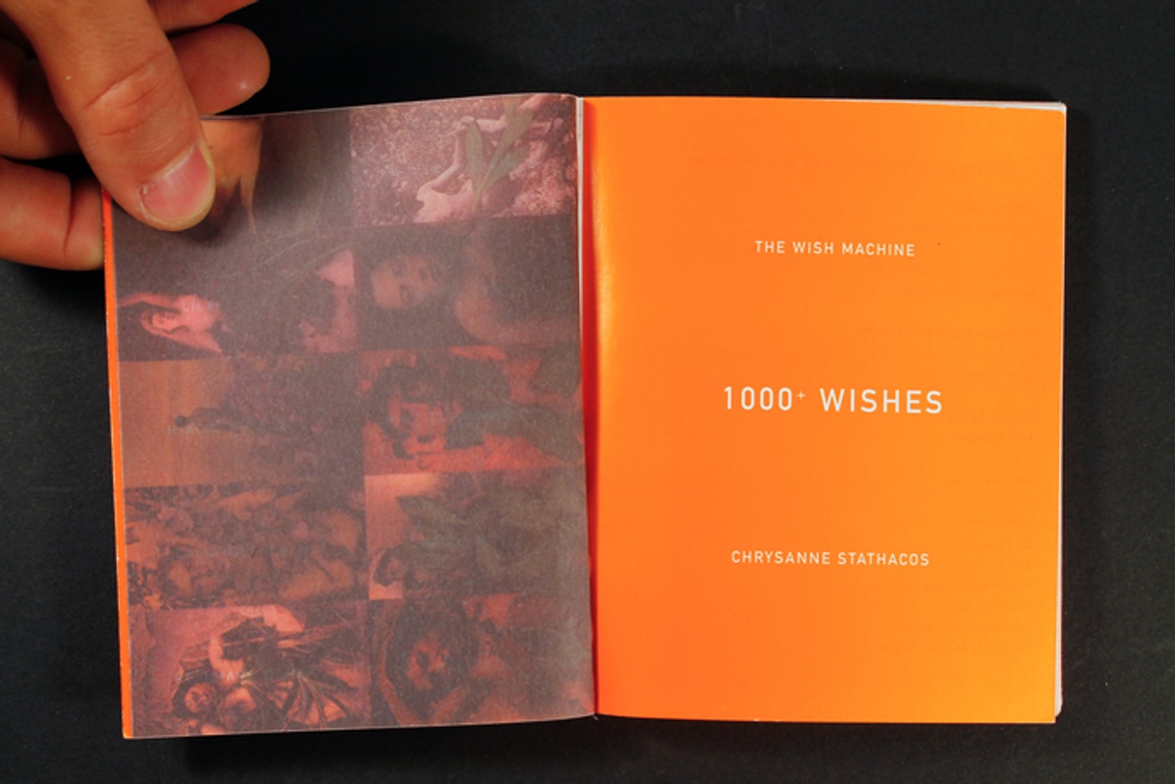 Chrysanne Stathacos - 1000+ Wishes : The Wish Machine - Printed Matter