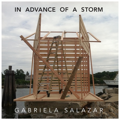 In Advance of a Storm (for Luis and Antonia) (for A and L) (for parents) (for two) Launch Party