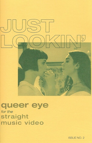 Just Lookin' Issue 2: Queer Eye for the Straight Music Video