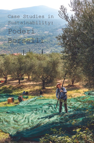 Case Studies in Sustainability: Poderi Borselli