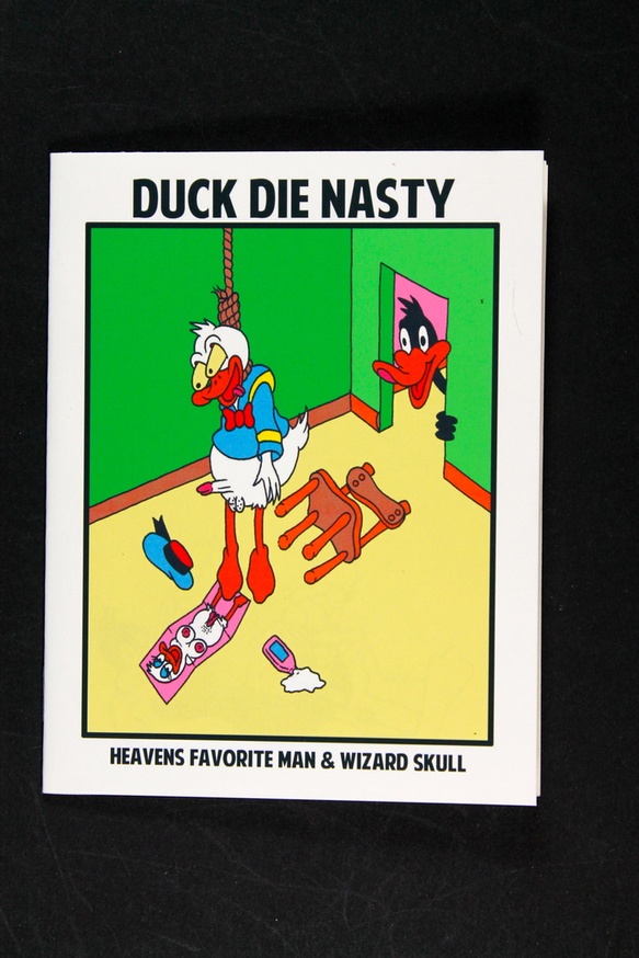 Duck, Die Nasty