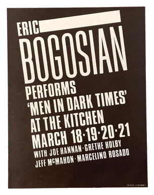 Men in Dark Times, March 18-21, 1982  [The Kitchen Posters]