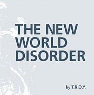 The New World Disorder