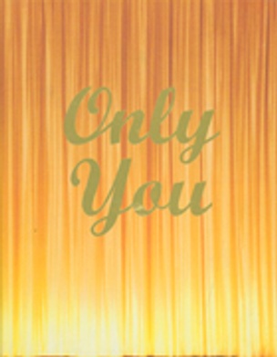 Only You