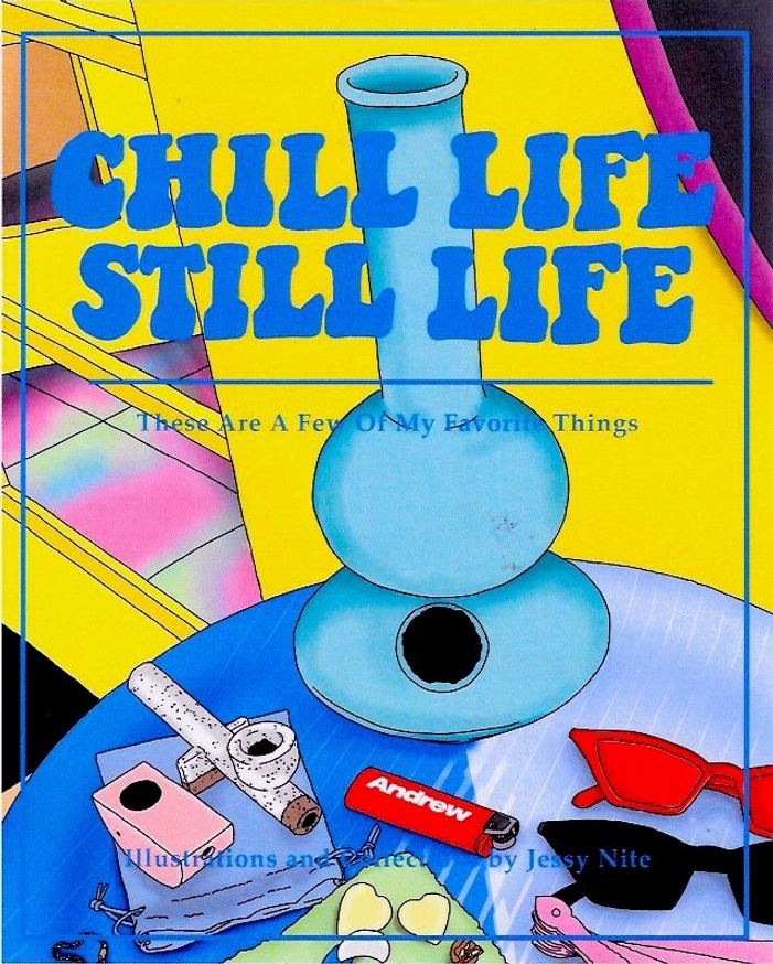  Chill Life Still Life