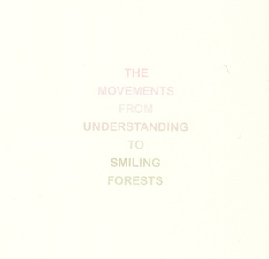 The Movements from Understanding to Smiling Forests